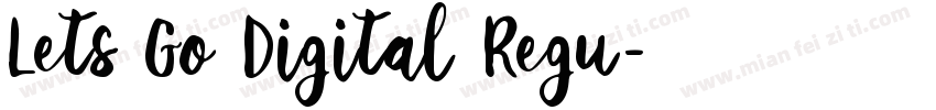 Lets Go Digital Regu字体转换